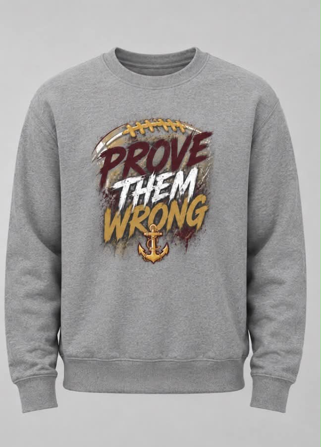 Prove Them Wrong JR Porters Gildan Crewneck