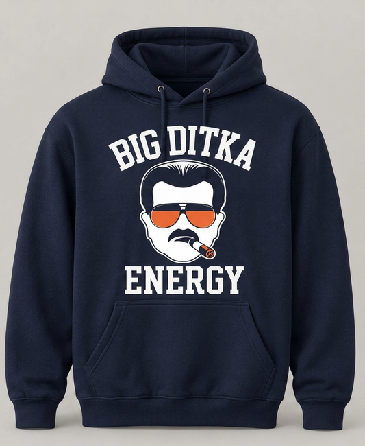 Big Ditka Energy Gildan Hoodie