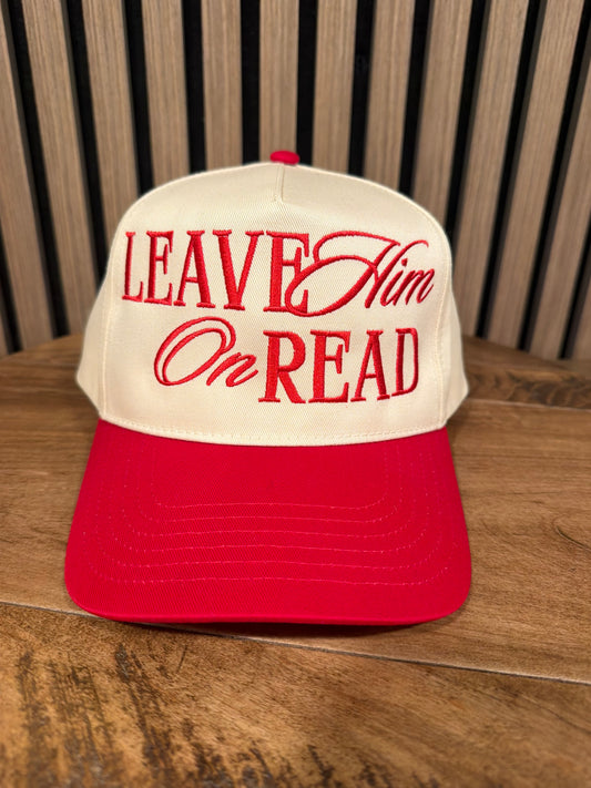 Leave Him on Read