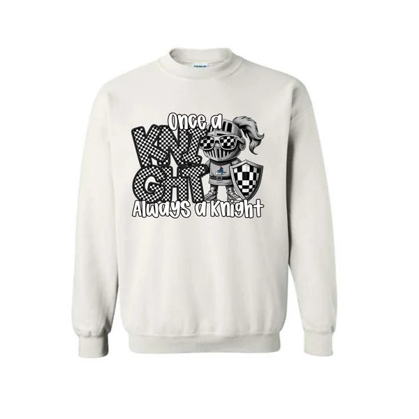 Once A Knight Gildan Crewneck